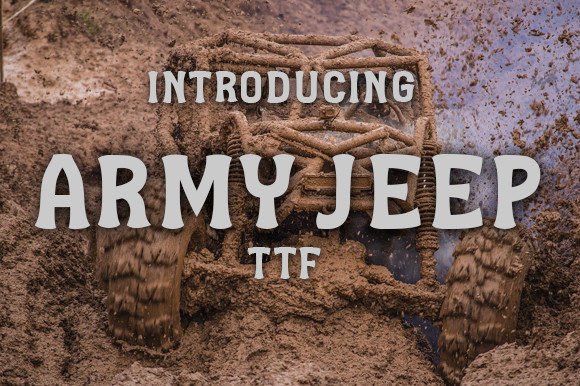 Army Jeep Font: Joyful Display Typography for Editorial Design