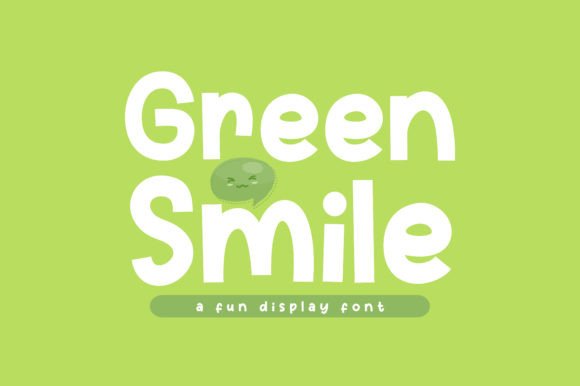 Green Smile Font Review: Playful Display Type for Branding