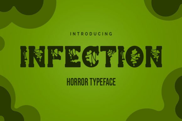 Infection Font Review: Elevating Seasonal Branding