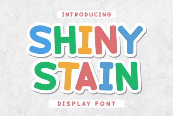 Shiny Stain Font: Joyful Typography for Editorial Design