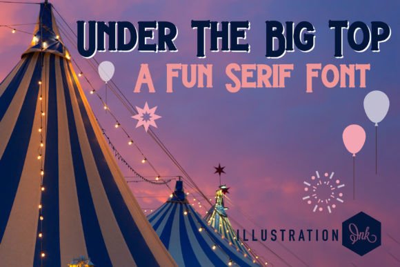 Under the Big Top Font: A Designer’s Branding Review