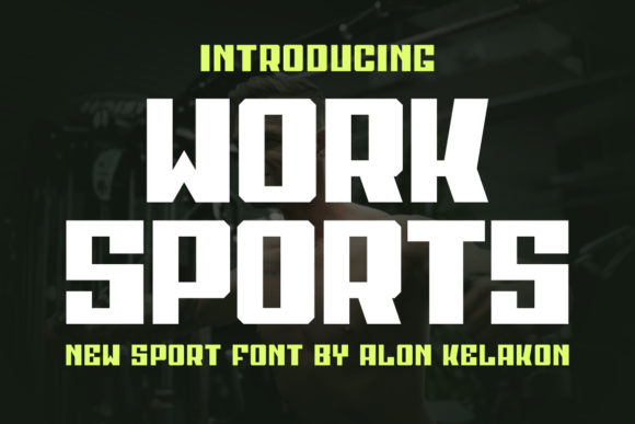 Work Sports Font: A Bold Typeface for Branding